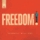 Freedom (Last Chorus)